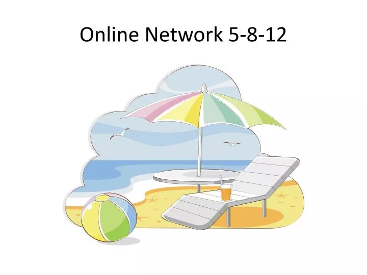 online network 5 8 12