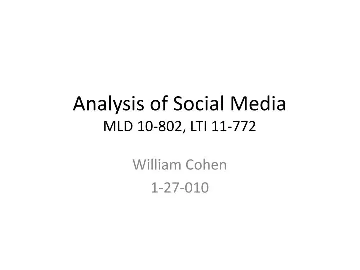 analysis of social media mld 10 802 lti 11 772