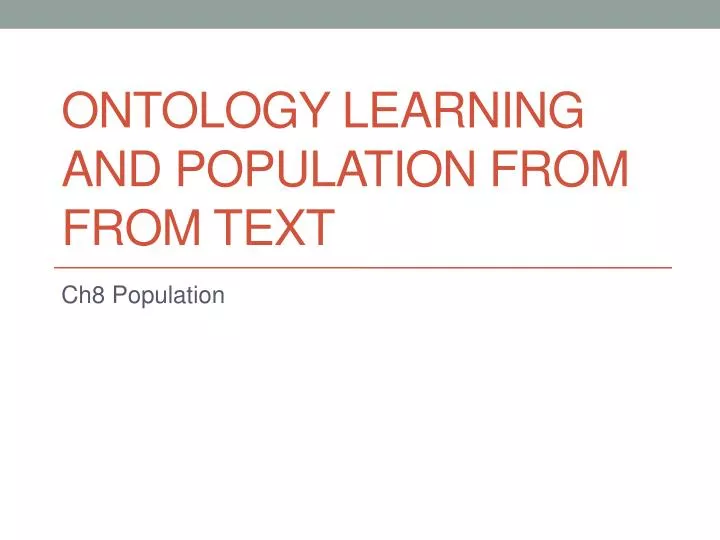ontology learning and population from from text
