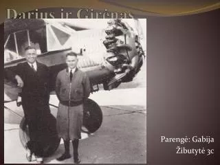darius ir gir nas