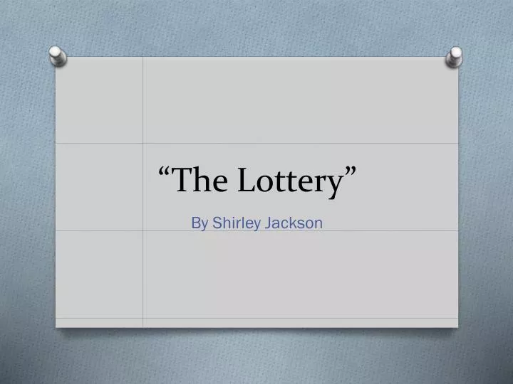 the lottery
