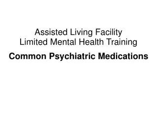 Assisted Living Facility Limited Mental Health Training