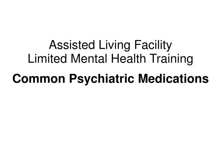 assisted living facility limited mental health training