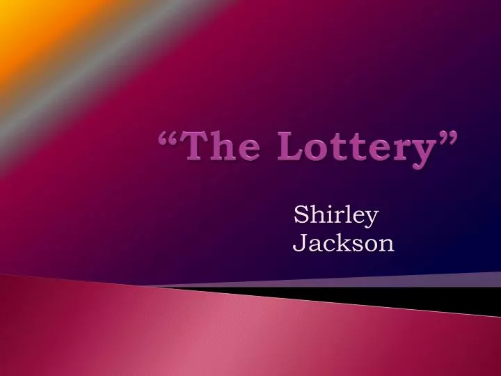 the lottery