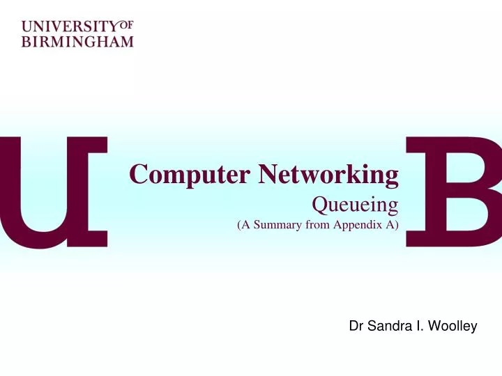computer networking queueing a summary from appendix a