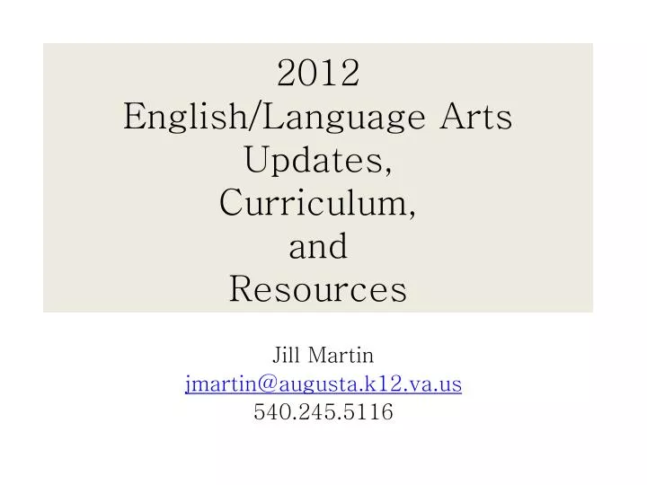 2012 english language arts updates curriculum and resources