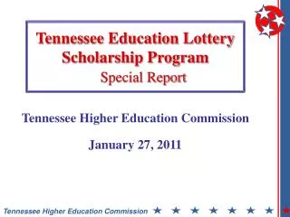 Tennessee Education Lottery Scholarship Program Special Report