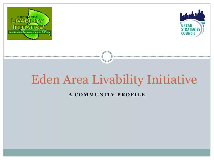 eden area livability initiative