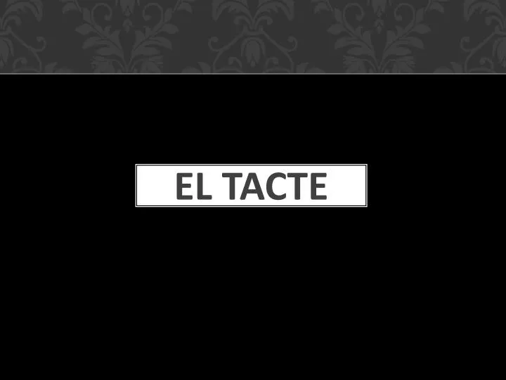 el tacte