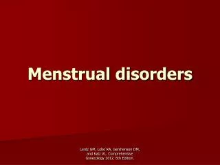 Menstrual disorders