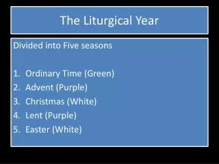 The Liturgical Year