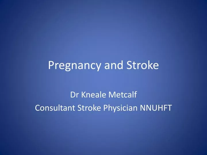 pregnancy and stroke