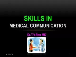 Skills in medical communication
