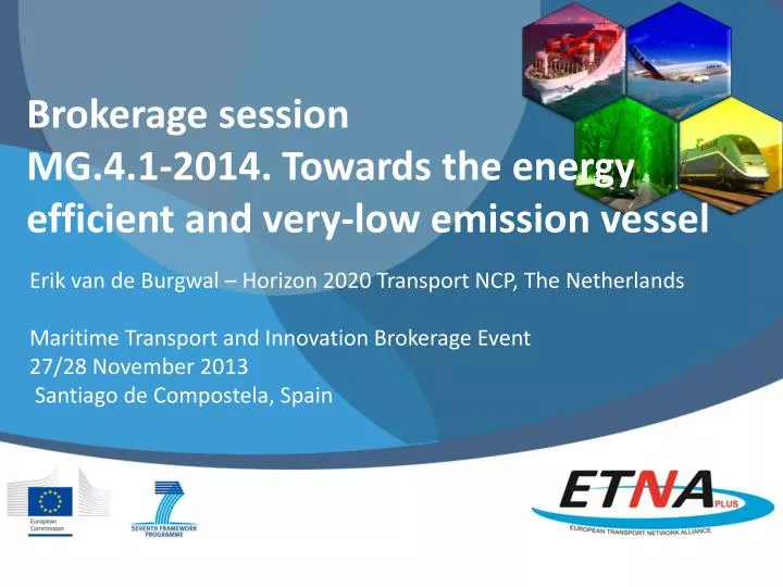 brokerage session mg 4 1 2014 towards the energy efficient and very low emission vessel