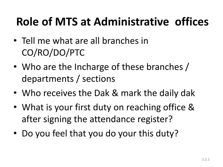 role of mts at administrative offices