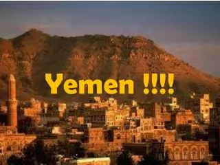 Yemen !!!!
