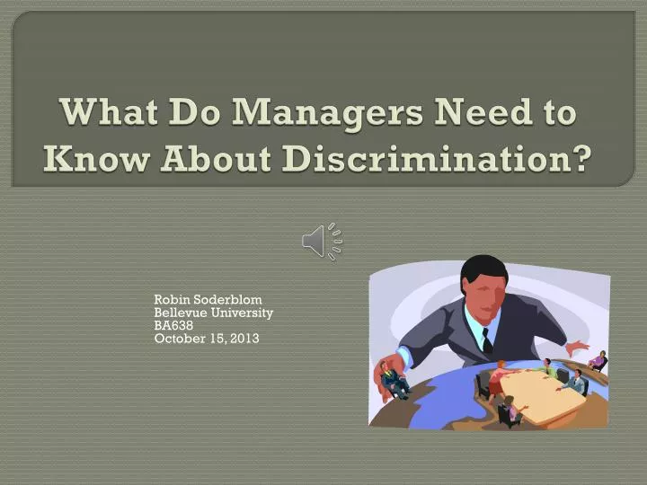 what do managers need to know about discrimination