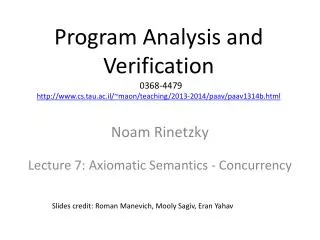 Noam Rinetzky Lecture 7: Axiomatic Semantics - Concurrency