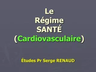 le r gime sant cardiovasculaire