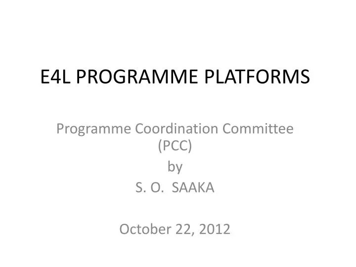 e4l programme platforms