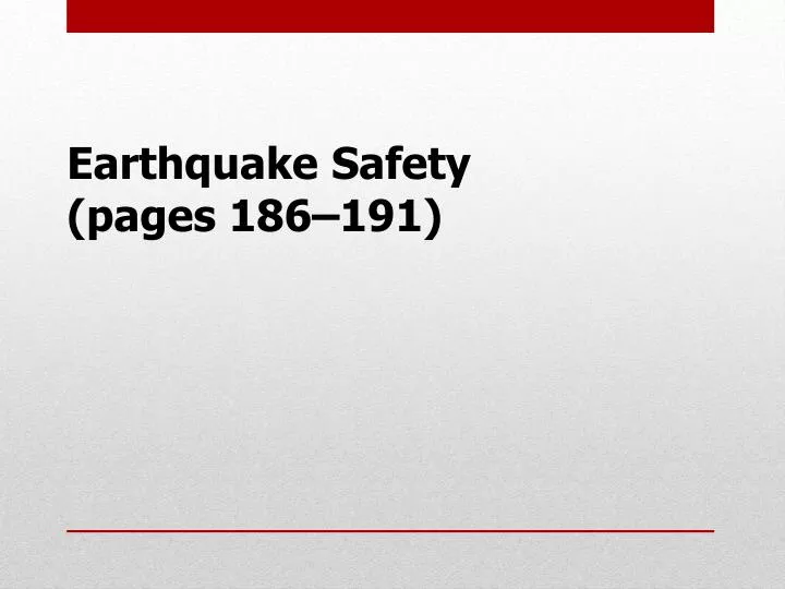 earthquake safety pages 186 191