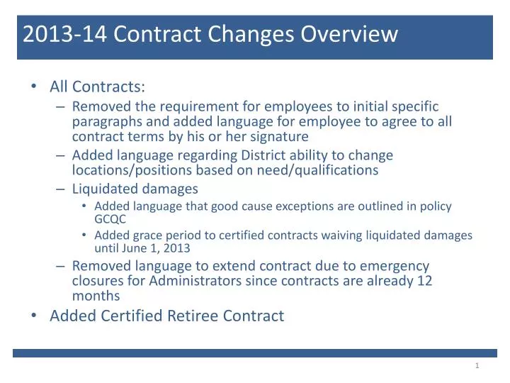 2013 14 contract changes overview