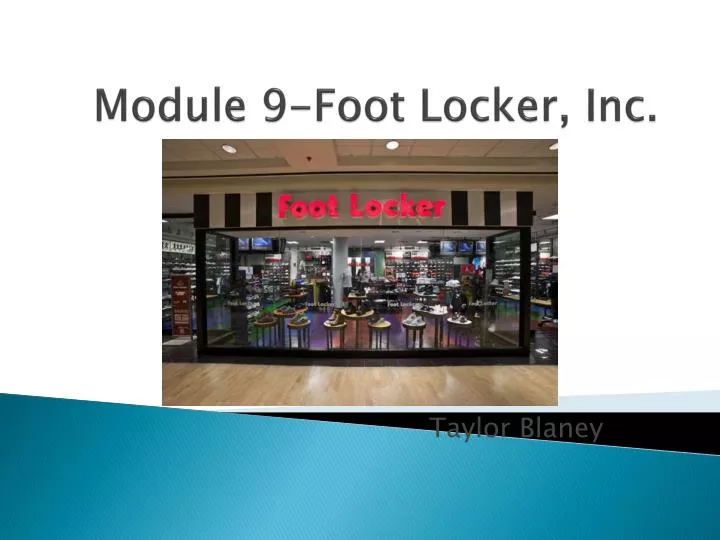 module 9 foot locker inc