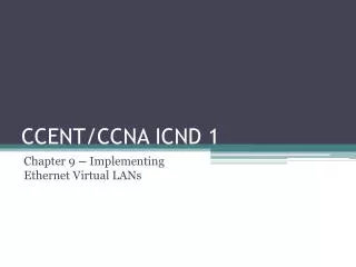 CCENT/CCNA ICND 1
