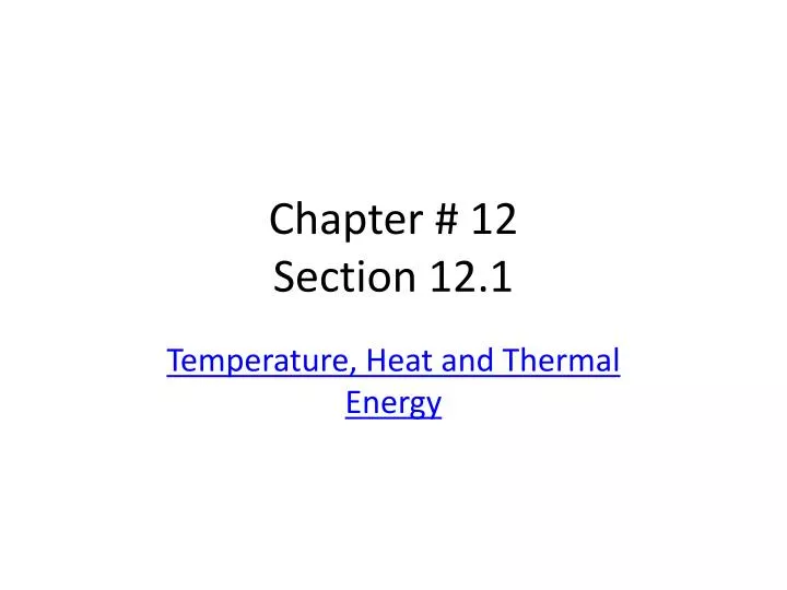 chapter 12 section 12 1