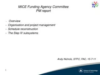 MICE Funding Agency Committee PM report