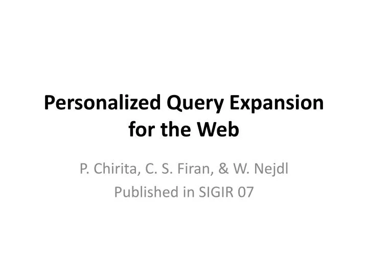 personalized query expansion for the web