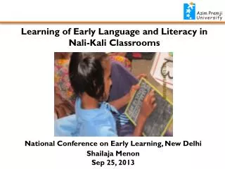 Learning of Early Language and Literacy in Nali -Kali Classrooms