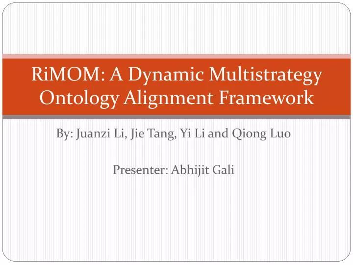 rimom a dynamic multistrategy ontology alignment framework