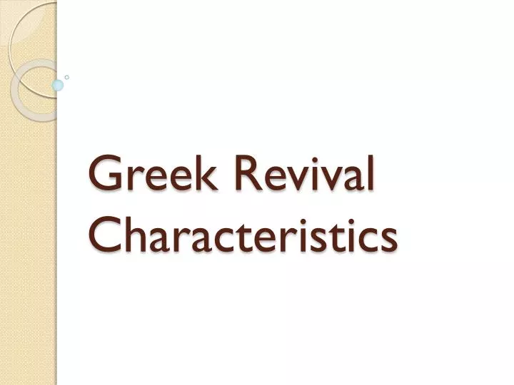 greek revival characteristics