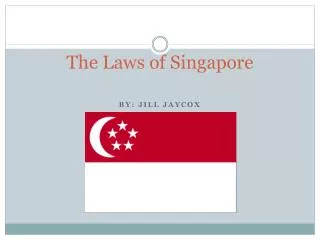 The Laws of Singapore