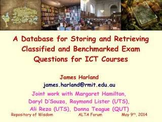 A Database for Storing and Retrieving Classified and Benchmarked Exam Questions for ICT Courses