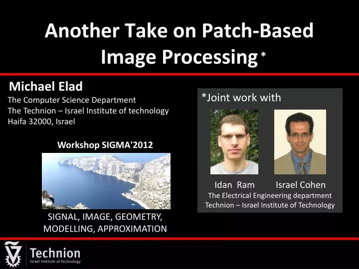 another take on patch based image processing