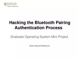 Hacking the Bluetooth Pairing Authentication Process