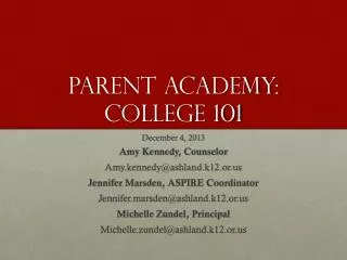 Parent academy: College 101