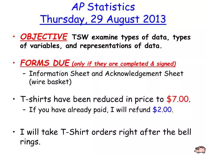 ap statistics thursday 29 august 2013