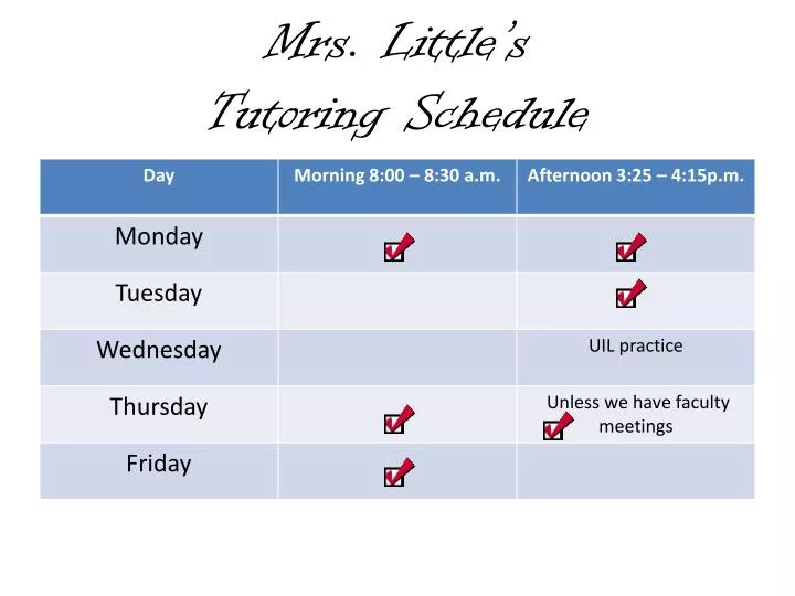 mrs little s tutoring schedule