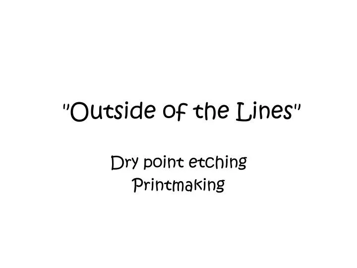 outside of the lines
