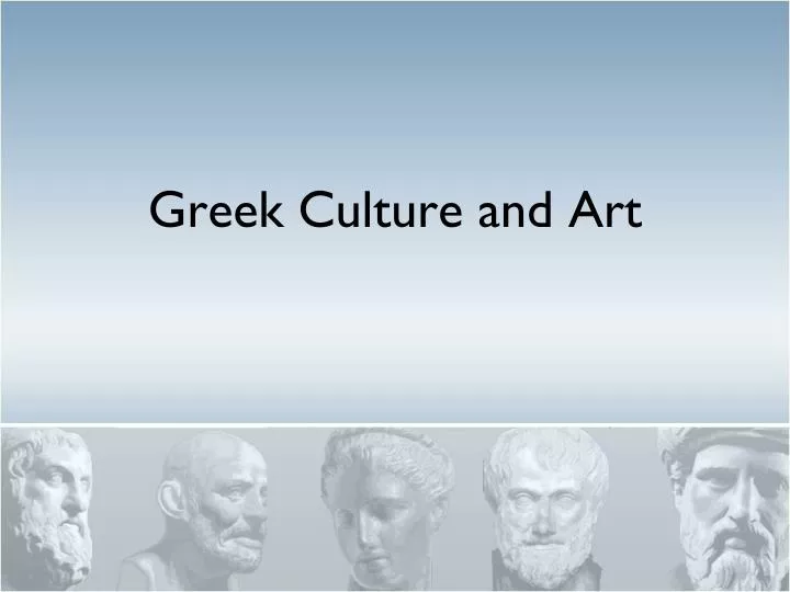 greek culture and art