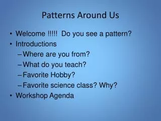 Patterns Around Us