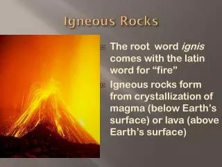 Igneous Rocks