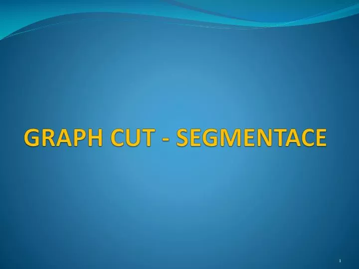 graph cut segmentace