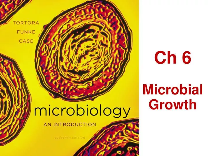 ch 6 microbial growth