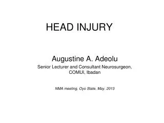 HEAD INJURY