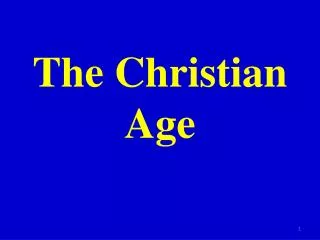 The Christian Age