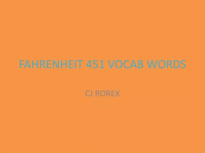 fahrenheit 451 vocab words